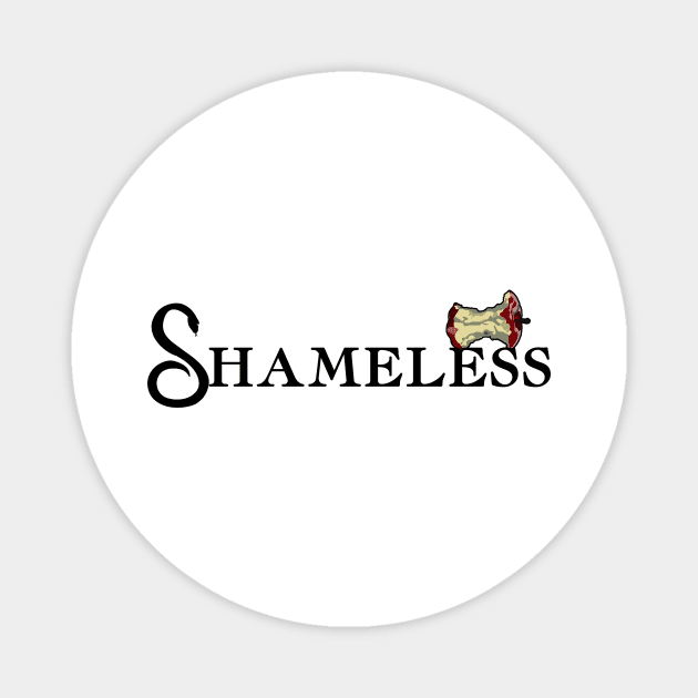 Shameless Magnet by Taversia